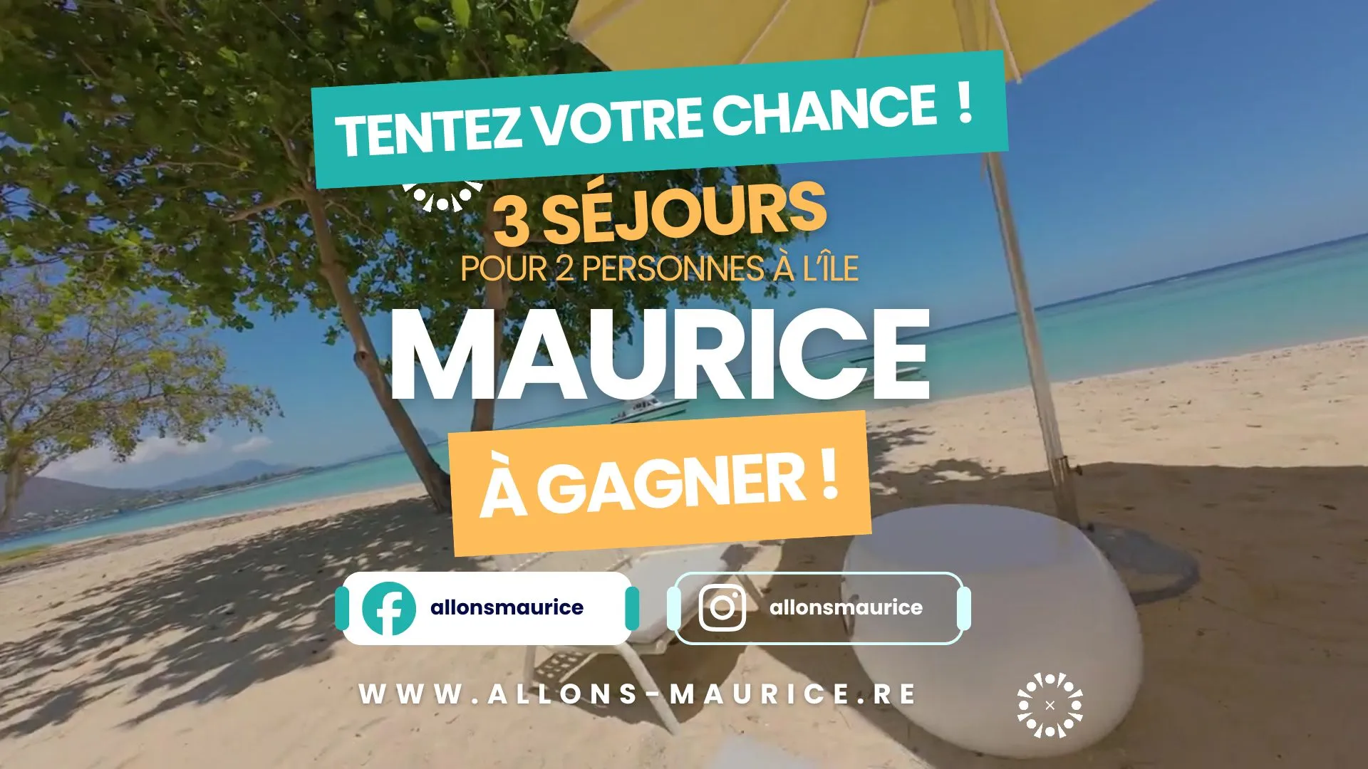 Tentez votre chance pour gagner 3 séjours à l’Île Maurice !